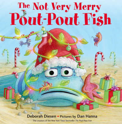 the-not-very-merry-pout-pout-fish - The Educators' Spin On It The Not Very Merry Pout Pout Fish