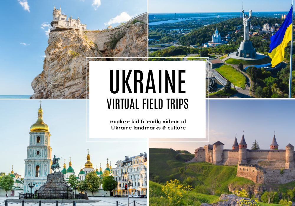 ukraine-virtual-field-trips-for-kids - The Educators' Spin On It Ukraine Virtual Field Trips for Kids