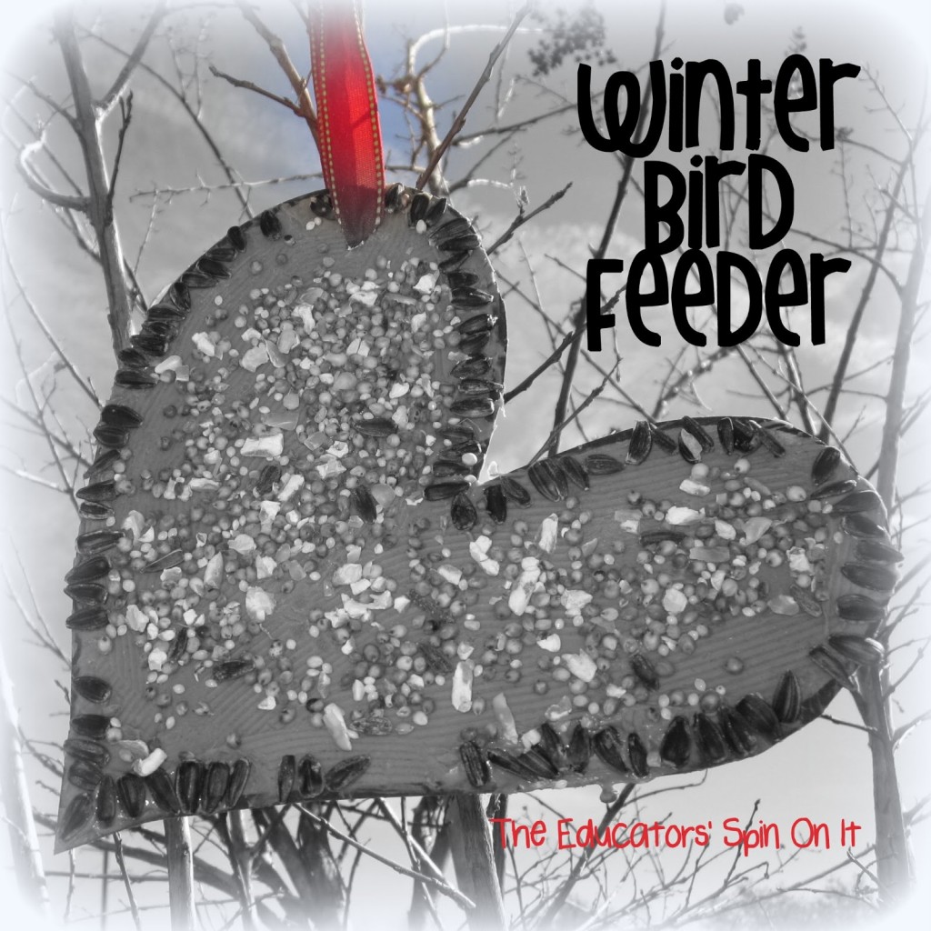 Winter+Bird+Feeder.jpg - The Educators' Spin On It Winter bird feeder shaped like heart with bird seeds
