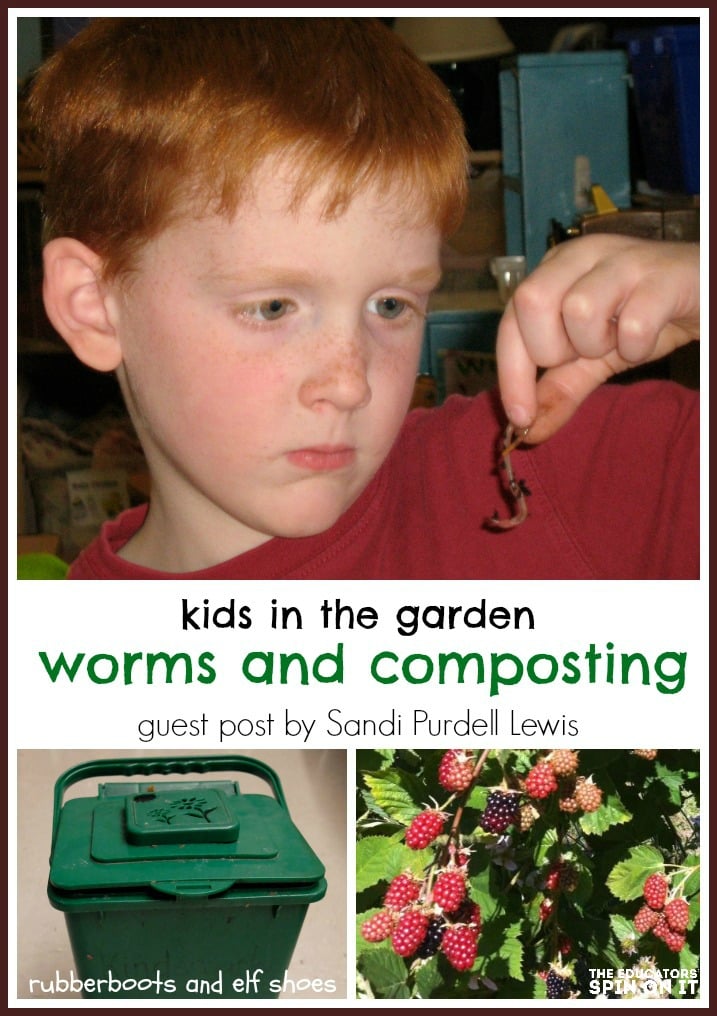 worms and composting written by rubber boots and elf shoes - The Educators' Spin On It worms and composting written by rubber boots and elf shoes