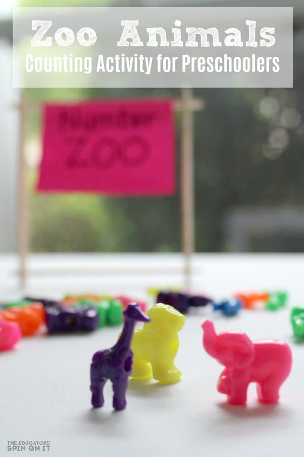 Zoo Animals Counting Activity for Preschoolers and Toddlers - The Educators' Spin On It Zoo Animals Counting Activity for Preschoolers and Toddlers
