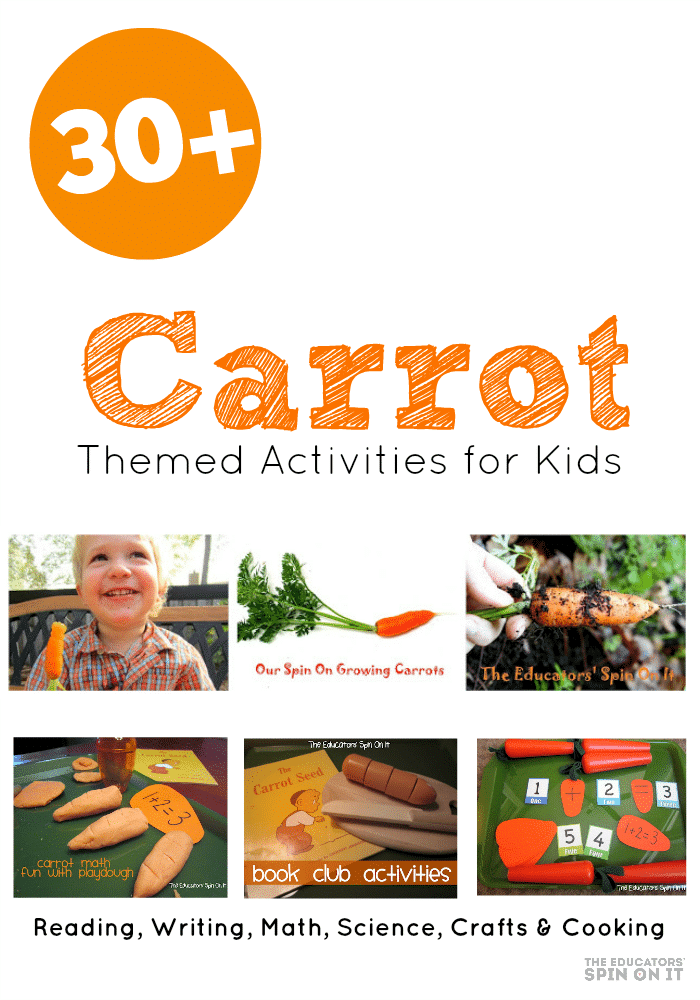 30++Carrot+Themed+Activities+for+Kids+.png - The Educators' Spin On It 30+ Carrot Themed Activities for Kids inspired by The Carrot Seed