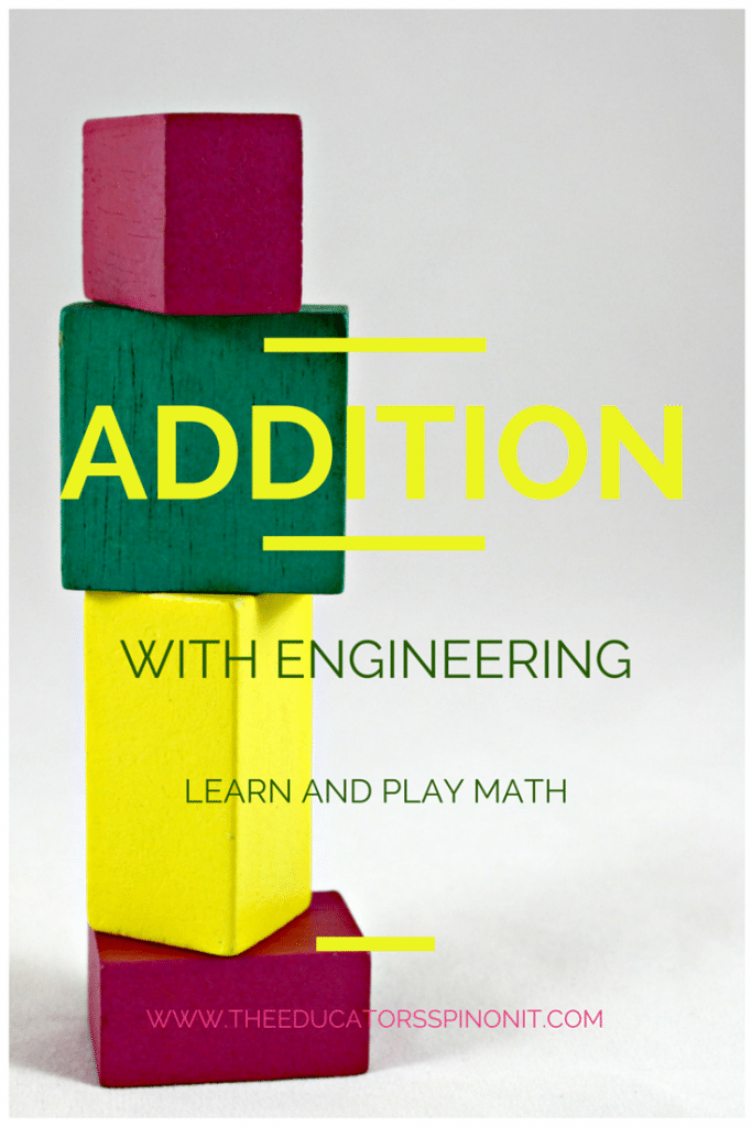 Addition.png - The Educators' Spin On It Additional with Engineering Activity