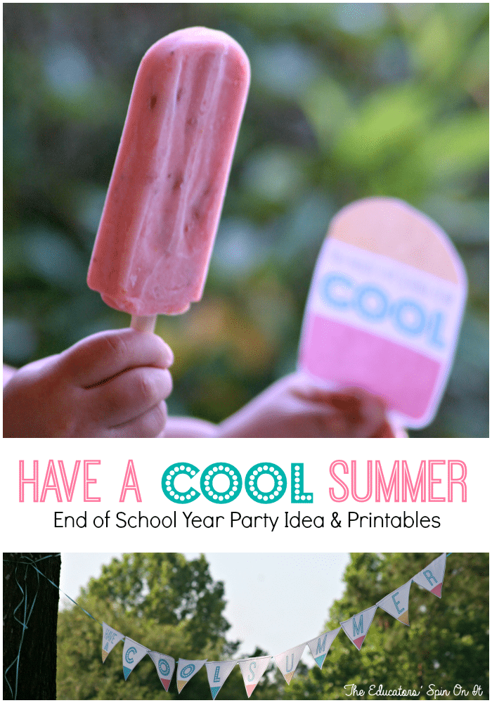 End+of+School+Year+Party+Idea+&+Printaables+.png - The Educators' Spin On It