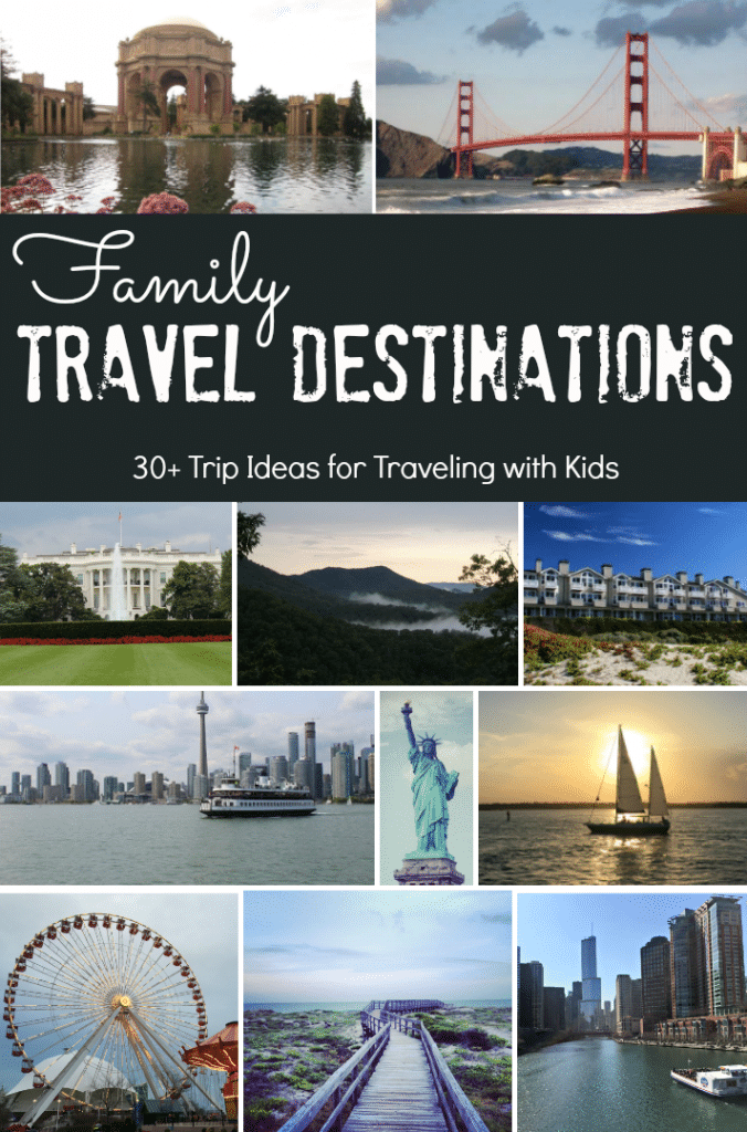 Family Travel Destinations from Kim Vij - The Educators' Spin On It Family Travel Destinations from Kim Vij