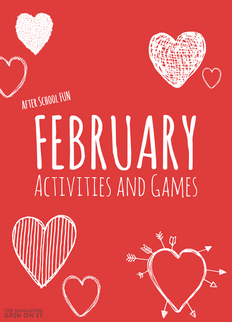 February Themed Activities for Elementary School Ages for After School