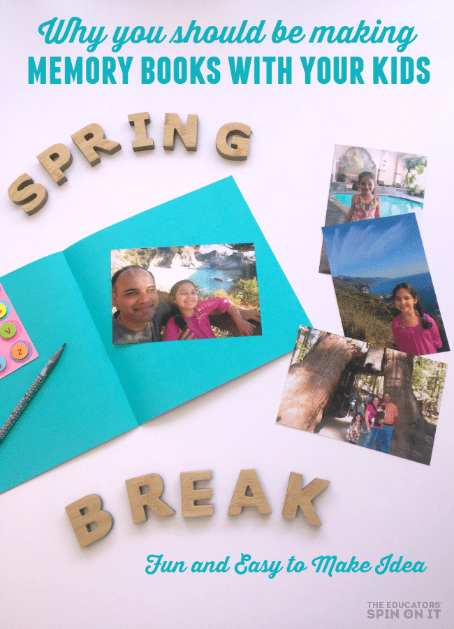 Memory Books with Your Kids - The Educators' Spin On It Spring Break Scrapbook Idea for Kids